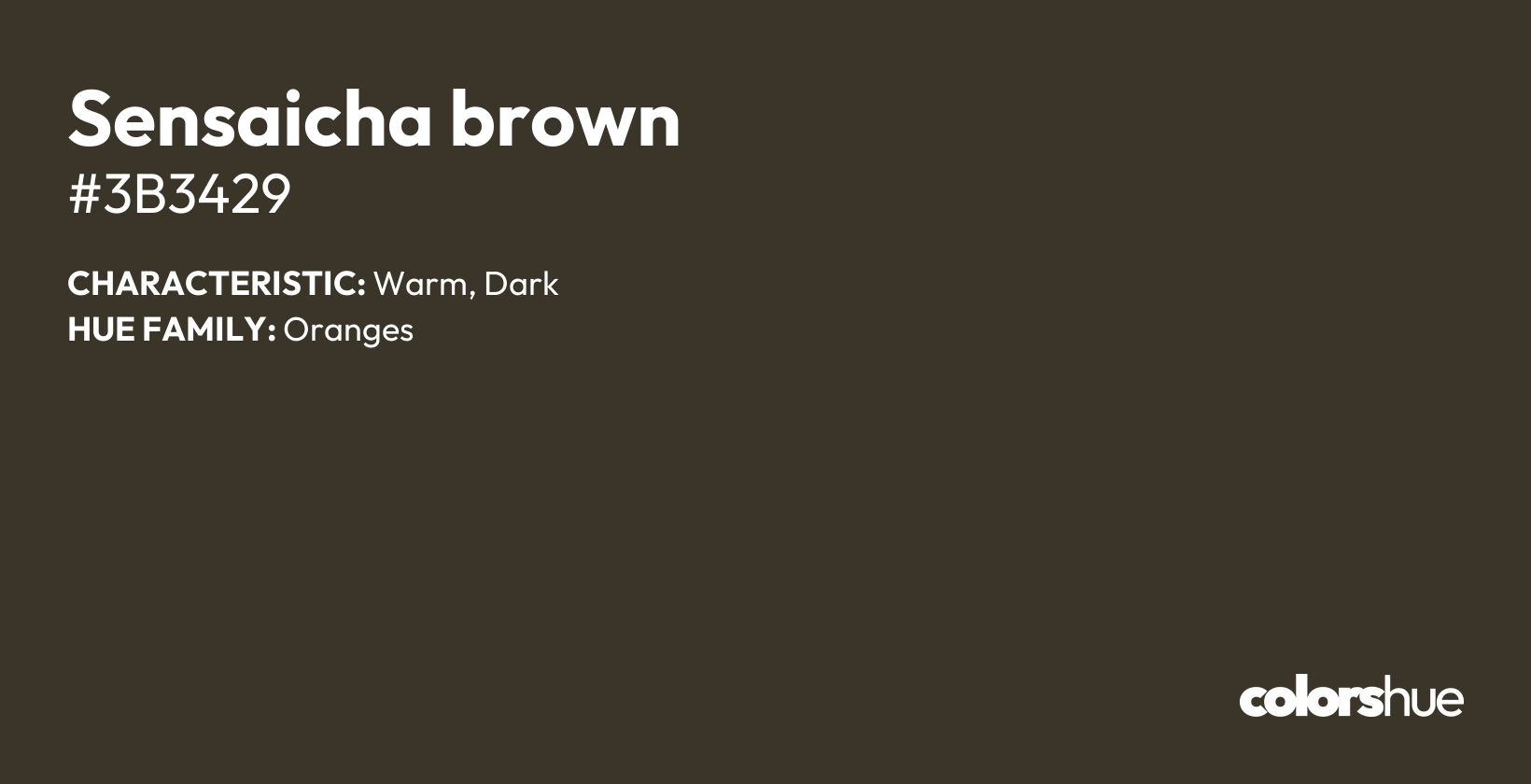 Sensaicha brown color, hex code #3b3429