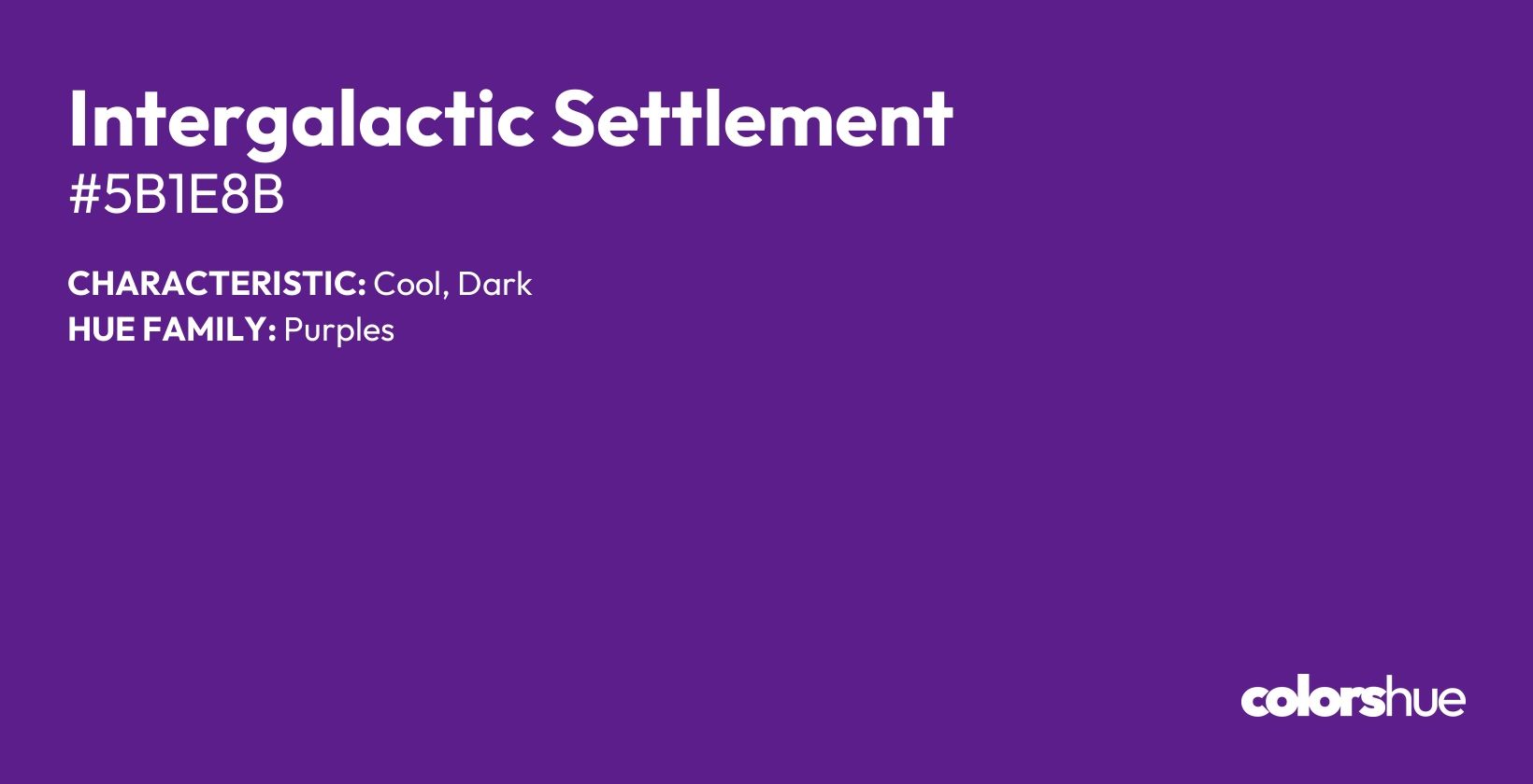 Intergalactic Settlement color, hex code #5b1e8b