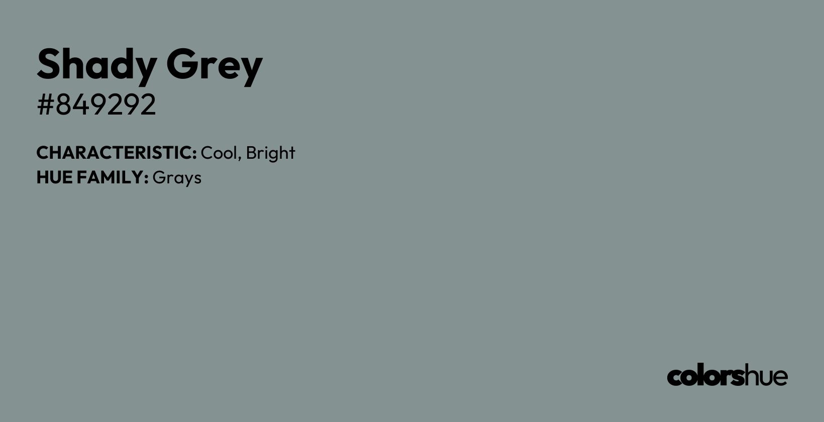 Shady Grey color, hex code #849292