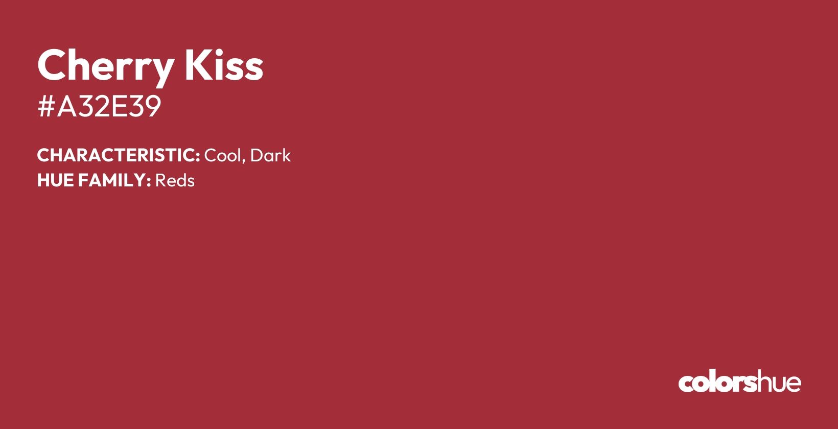 Cherry Kiss color, hex code #a32e39