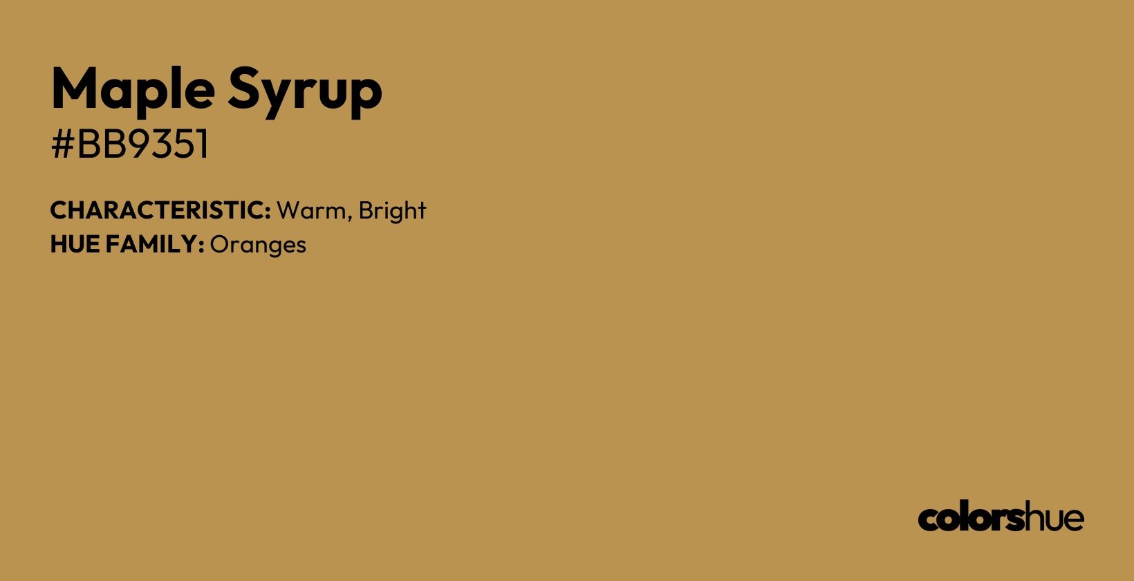 Maple Syrup color, hex code #bb9351