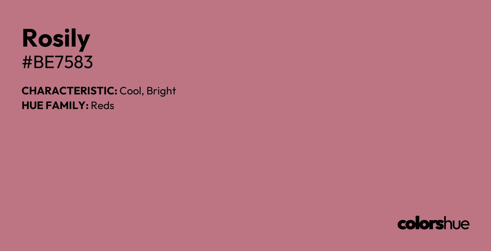 Rosily color, hex code #be7583