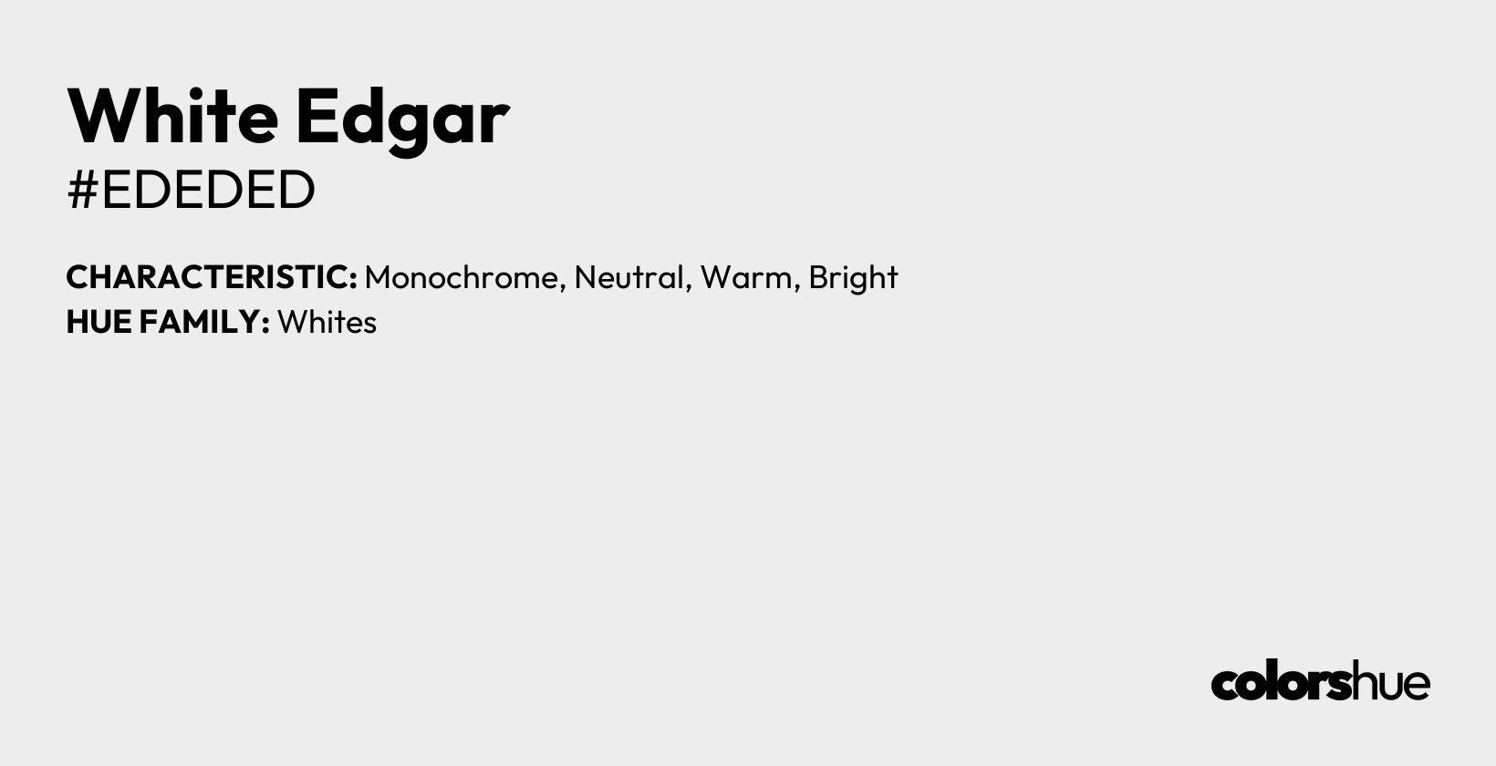 White Edgar color, hex code #ededed
