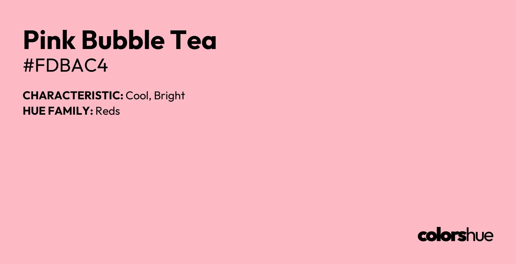 Pink Bubble Tea color, hex code #fdbac4